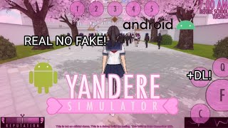 YANDERE SIMULATOR ANDROID Gameplayquot DL [upl. by Eelah102]