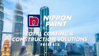 Nippon Paint Total Coating amp Construction Solutions Launch Video [upl. by Sidwel700]