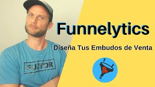 Como Preparar Tu Embudo de Ventas con Funnelytics [upl. by Landan]