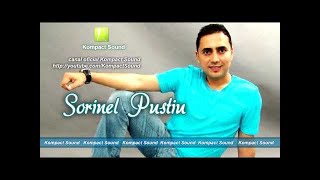 Sorinel Pustiu  Fratele kplay Manele Hitnoi [upl. by Agler]