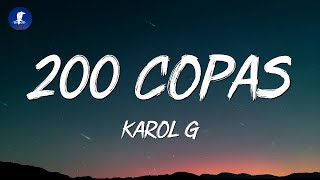 Karol G  200 Copas LetraLyrics [upl. by Asyle595]