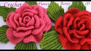 Como hacer flores Rosas gigantes 3D con hojas a Crochet paso a paso tejido tallermanualperu [upl. by Eicam]