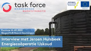 Interview met Jeroen Hulsbeek Energiecoöperatie IJskoud  Excursie BiogasHUB Noord Deurningen [upl. by Atileda]