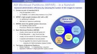 AIX Workload Partition WPAR  part1  Introduction from 2008 [upl. by Dloraj971]