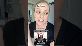 Never Lie  Book Review [upl. by Arden]