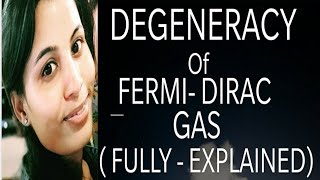 BSc Degeneracy of Fermi Dirac Gas  its derivation  STATISTICAL PHYSICS [upl. by Dnomzed374]