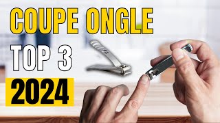 TOP 3  Meilleur Coupe Ongle 2024 [upl. by Edris]