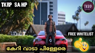 TKRP SAMP SERVER FREE WHITELIST🤯 MALLU SERVER ANDROIDമലയാളം [upl. by Sherl]