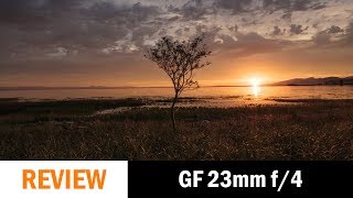 Lens Review Fujifilm GF 23mm f4 R LM WR [upl. by Orlosky]