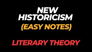 New HistoricismLiterary TheoryNew Historicism Easy NotesMichel FoucaultStephan Greenblatt [upl. by Pascasia717]