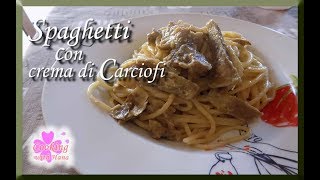 Spaghetti con crema di CARCIOFI  Ricetta super gustosa [upl. by Asira]