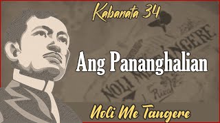 KABANATA 34  NOLI ME TANGERE [upl. by Illah]