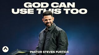 God Can Use This Too Pastor Steven Furtick Elevation Church [upl. by Kenway601]