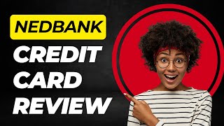 Nedbank Credit Card Review 2025 [upl. by Firooc]