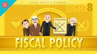 Fiscal Policy and Stimulus Crash Course Economics 8 [upl. by Aseram]