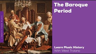 The Baroque Period  Music History Video Lesson [upl. by Tonya]