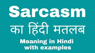 Sarcasm Meaning in Hindi [upl. by Wendi]