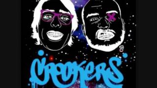 Crookers  We Are Prostitutes [upl. by Qerat]