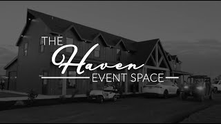 The Haven Event Space  Grand Opening [upl. by Llerraf868]