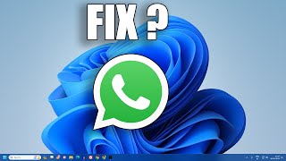 How To Fix WhatsApp App Not Working on Windows 11 [upl. by Aniwde935]