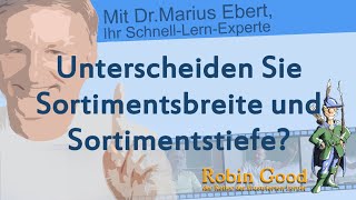 Unterscheiden Sie Sortimentsbreite u Sortimentstiefe [upl. by Esihcoc958]