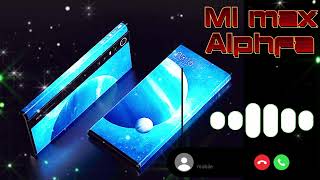 MI max alphfa ringtone  mi ringtone  redmi ringtone  Xiaomi original ringtone redmi ringtone 2024 [upl. by Felix471]