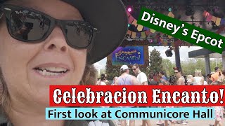 Celebracion Encanto  Opening Week of Epcots Communicore Hall  Disney Parks  Encanto Live Show [upl. by Row]