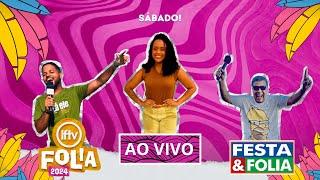 TRANSMISSÃO AO VIVO CARNAVAL 2024  SABADO  LFTV [upl. by Eceer]