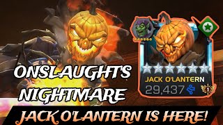 JACK OLANTERN HAS ARRIVED TO MCOC A God Tier DPS and Onslaughts Worst Nightmare  Mcoc [upl. by Retsam486]