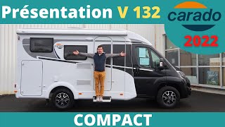 COURT quun FOURGON  Présentation Profilé Compact CARADO V132 modèle 2022 Instant CampingCar [upl. by Ogirdor]