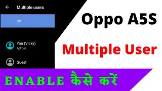 How To Enable Multiple User In Oppo A5S  Oppo A5S Me Multiple User Kaise Enable Kre finetechvicky [upl. by Rainger]