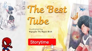 Childrens Books Read Aloud The Best Tube  Animated Picture Book  Nobel Storytime [upl. by Raila725]