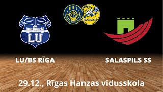 NBL LUBS Rīga  Salaspils SS TIEŠRAIDE 291223 [upl. by Dehnel]