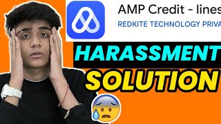 Amp Credit Loan App Harassment 😰😰 Solution Amp Credit Loan App Real Or Fake instantloanapp [upl. by Hadihahs]