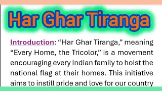 Har Ghar Tiranga Essay Writing in English 270 Words [upl. by Solracesoj]