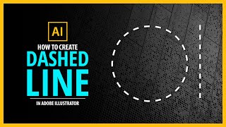 How to Create DASHED LINE in Adobe Illustrator  Vector Tutorial [upl. by Nari842]