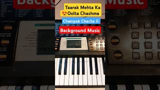 😍TMKOC Champak Chacha Ji Ka Background Music🎹 Easy Tutorial shorts [upl. by Moya]