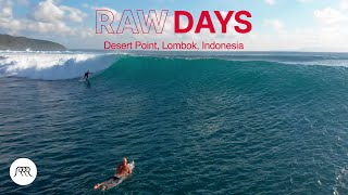 RAW DAYS  Desert Point Lombok Indonesia  One of the worlds best lefthander barrel waves [upl. by Danaher15]