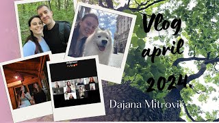 VLOG APRIL 2024  NOVA FAZA ŽIVOTA [upl. by Jala187]