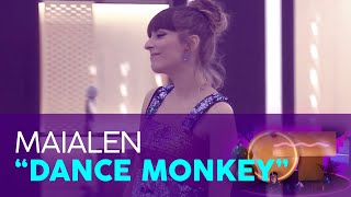 “DANCE MONKEY” – MAIALEN  GALA 9 OTYoMeQuedoEnCasa  OT 2020 [upl. by Frants]