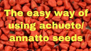 The easy and best way of using annattoachuete seeds [upl. by Adnovaj658]