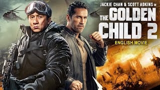 Jackie Chans Superhit Action Movie THE GOLDEN CHILD 2  Free English Movie  Scott Adkins minitv [upl. by Crean563]