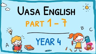 UASA ENGLISH  Part 17  YEAR 4  Based on DidikTV  uasa english kids latest englishforkids [upl. by Reggi]