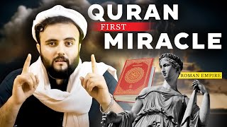 Quran 1st Miracle  Roman Empire  Surah Rom  The Kohistani [upl. by Dang]