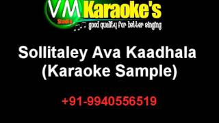 Sollitaley Ava Kaadhala Karaoke [upl. by Lemmy]