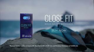 Durex Close Fit  The Close Fit makes all the difference [upl. by Ellirehs]