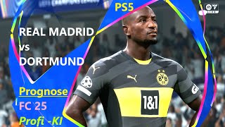 Real Madrid vs Dortmund Prognose FC 25 Champions League PS5 Gameplay Profi KI [upl. by Assenyl17]