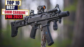 10 Best 9MM Carbine For 2023 [upl. by Notgnilra]