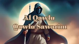 Al Qawlu Qawlu Sawarim  By Abu Ali  MrEpik [upl. by Ahtelahs]