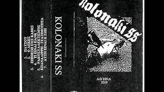 Kolonaki SS  Tape 2019 [upl. by Hecklau]